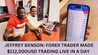 Jeffrey Benson forex trader made 112000 usd trading live in a day [upl. by Casey]