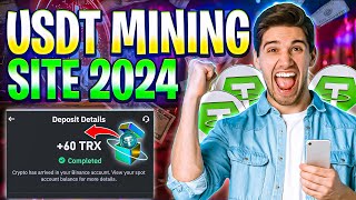 Usdt Mining Free Mining Site  Earn Free Usdt Without Investment  New Usdt Mining Site 2024 [upl. by Annol]