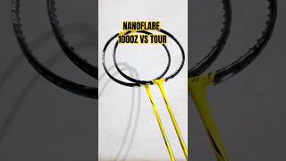 YONEX NANOFLARE 1000Z VS TOUR REVIEW [upl. by Ednew]