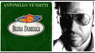 Buona Domenica ANTONELLO VENDITTI  1979  HQ [upl. by Haela]