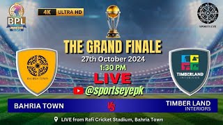 🏏LIVE  The Grand Finale  Bahria Premier League 2024  Bahria Town Vs TIMBER LAND  SportsEyePK [upl. by Onaivatco385]