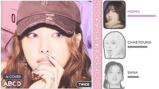 AI Cover How Would TWICE Sing ABCD by NAYEON Line Distribution [upl. by Lein]