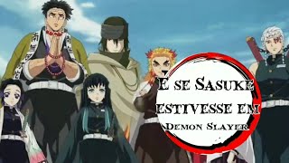 E se Sasuke estivesse em \u0000\u0000\u0000\u0000\u0000 Demon Slayer Gacha Club EP02 A lua oculta [upl. by Burty]