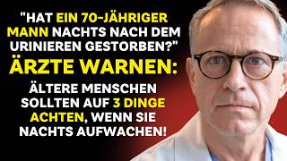 70JÄHRIGER MANN STIRBT beim URINIEREN in der NACHT KRIITISCHE Ratschläge für ältere Menschen [upl. by Anitac]