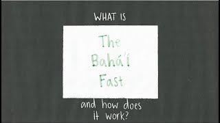 What is the Bahá’í Fast [upl. by Arnaud299]