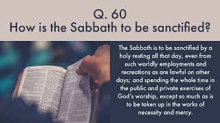 The Sabbath Shorter Catechism Study Videos Part 25 [upl. by Zacharie]