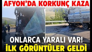 Afyon’da can pazarı Yolcu otobüsü ile kamyonet çarpıştı onlarca yaralı var [upl. by Nivlek]