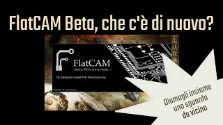 FlatCAM tutorial introduzione e prime configurazioni [upl. by Perle]