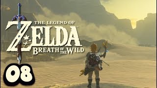 Zelda Breath Of The Wild 08  La Route du Désert amp le Bouclier Hylien  Lets Play FR [upl. by Nemrac465]