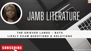 JAMB Literature 2025 EP 29  Summary of The Grieved Lands African Poetry  Likely Exam Questions [upl. by Orelia]