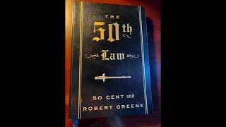 The 50th Law by Robert Greene amp Curtis quot50 Centquot Jackson Audiobook [upl. by Mommy]