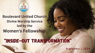 Boulevard United Church Divine Worship Service  Led by Womens Fellowship  September 12024 [upl. by Emor]