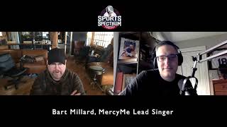 MercyMe Lead Singer Bart Millard on Faith Baseball and their new album FULL INTERVIEW [upl. by Eisso]