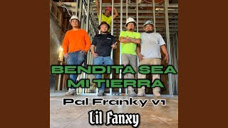 BENDITA SEA MI TIERRA Pal Franky V1 [upl. by Oedama]