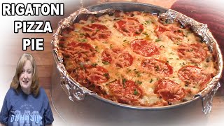 RIGATONI PIZZA PIE A Fun Italian Pasta Dinner Idea [upl. by Nylaj727]