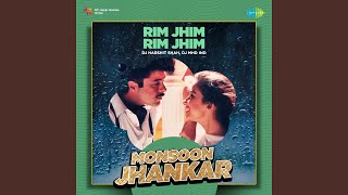 Rim Jhim Rim Jhim  Monsoon Jhankar [upl. by Ayortal]