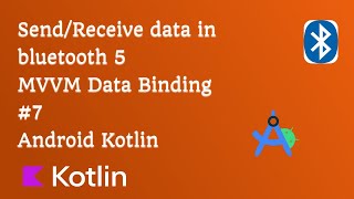 SendReceive data in bluetooth in android Kotlin 5 Check CharlesRealmProgrammer [upl. by Ebberta]