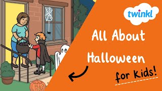 All About Halloween for Kids  31 October  History of Halloween  Halloween Traditions  Twinkl USA [upl. by Vonnie910]