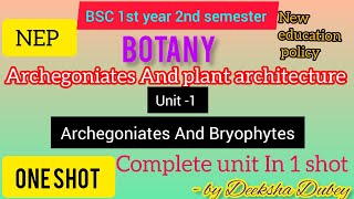 BSc1st year 2nd semester unit1 in one shot complete revisionbscbotanybscbotanynepnepbotany [upl. by Eleumas]