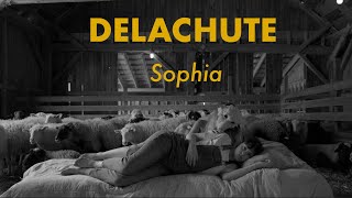 Delachute  Sophia Official Lyric Video [upl. by Notgnihsaw]