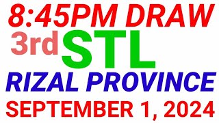 STL  RIZAL PROVINCE September 1 2024 3RD DRAW RESULT [upl. by Cyrie908]