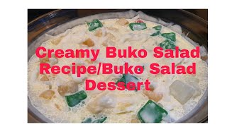 Creamy Buko Salad RecipeJeanettes Lifestyle [upl. by Odraner]