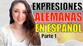 EXPRESIONES ALEMANAS en ESPAÑOL 🗣️ Parte 1  Curso de Alemán 🇩🇪 [upl. by Semmes555]