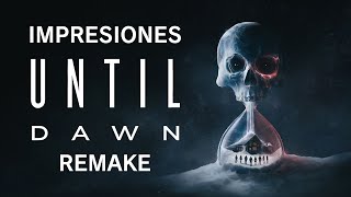 Impresiones Until Dawn Remake  ¿Vale la pena ese precio completo  3GB [upl. by Kinchen]