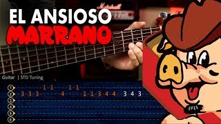 EL ANSIOSO Grupo Marrano Guitarra TABS  ACORDES  Cover Christianvib [upl. by Bettine]