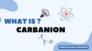 What is Carbanion in full details carbanion chemistry [upl. by Noed189]