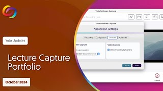 Lecture Capture Portfolio October 2024 Release [upl. by Brier434]
