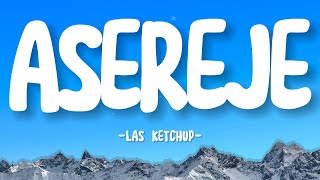 Aserejé  Las Ketchup LyricsLetra [upl. by Einobe]