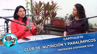 Cap10 Club de Nutrición y Deportes Paralímpicos [upl. by Rives890]