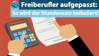 Freiberufler aufgepasst So wird der Stundensatz kalkuliert [upl. by Morocco]