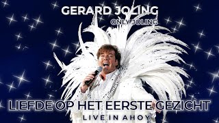 Gerard Joling  Liefde Op Het Eerste Gezicht Only Joling Live in Ahoy 2004 Officiële Audio [upl. by Eittel]