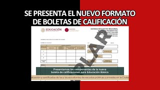 Conoce el nuevo formato de Boletas de Calificación SEP [upl. by Lourie369]