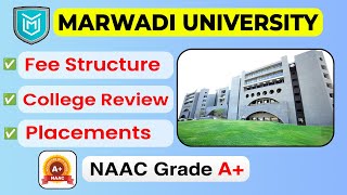 Marwadi University Rajkot Gujarat  Fees Structure Placements College Review [upl. by Yereffej]