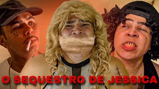 O SEQUESTRO DE JESSICA O FILME  FILME DE COMEDIA BRASILEIRA [upl. by Doerrer927]