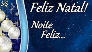 Feliz Natal Mensagem emocionante de paz ao som de quotNoite Felizquot WhatsAppFacebook [upl. by Yarled]