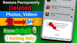 How to Recover Permanently Deleted Photos amp Videos from Android  Restore Deleted PhotosVideos [upl. by Alyahsat387]