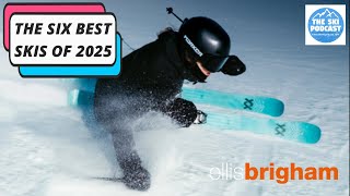 The Best Skis of 2025 plus what rocker amp side cut mean [upl. by Hanus]