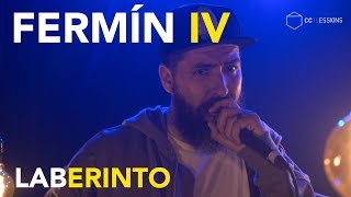 Fermin IV  Laberinto  CC SESSIONS [upl. by Nylirad272]