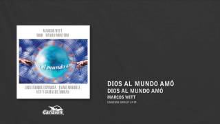 Dios al mundo amoÌ  Marcos Witt [upl. by Unity]