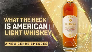 What the Heck is American Light Whiskey [upl. by Novert]