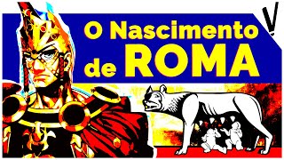 NASCIMENTO DE ROMA A Origem do Maior Império do Mundo Antigo [upl. by Garbers]