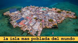 La isla mas POBLADA del MUNDO 🇨🇴 [upl. by Eeryn]