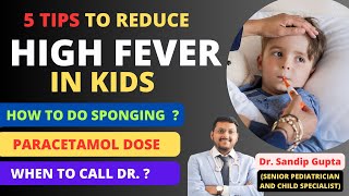 Home Care Tips for Fever in Kids  How to do Sponging for Baby During Fever  Dr Sandip Gupta [upl. by Nola727]