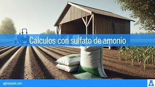 Cálculos de fertilización con sulfato de amonio [upl. by Ilhsa]