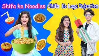 Shifa ke Noodles  Moral Story  Shifa Ko Laga Injection  MoonVines [upl. by Dolora]