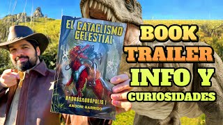 BookTrailer HADROSAURÓPOLIS 1  EL CATACLISMO CELESTIAL  Toda la información sobre la novela [upl. by Dave]